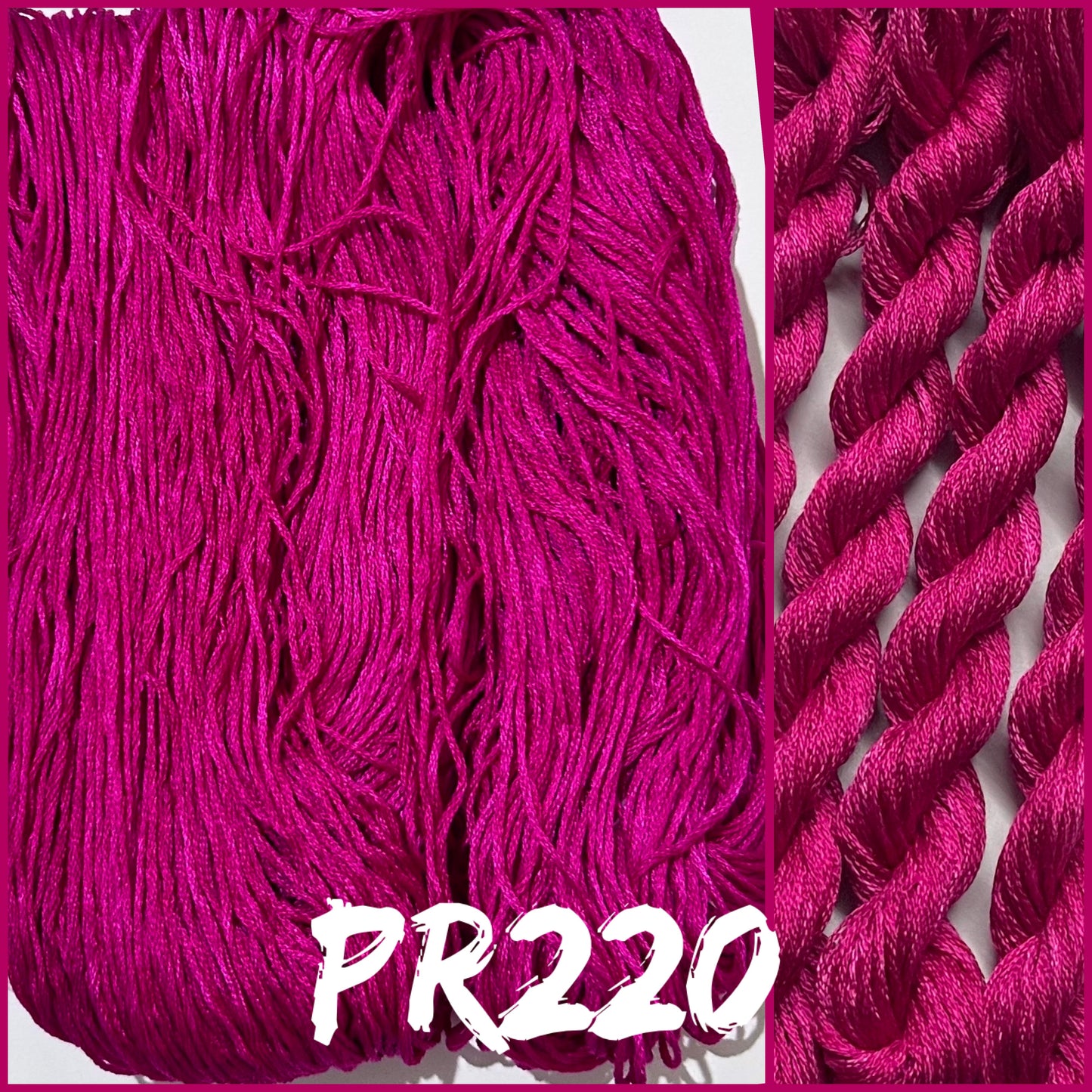 Premium Silk - Full Hank - PR220